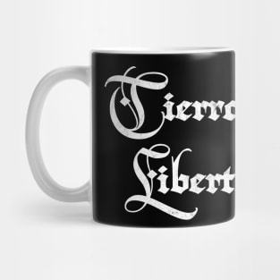 Tierra Y Libertad Mug